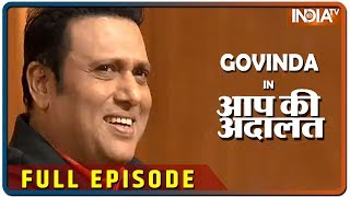 Govinda in Aap Ki Adalat (Full Episode)