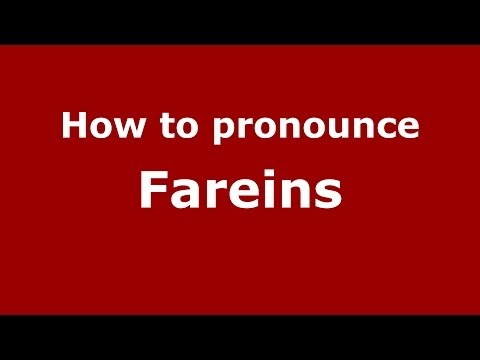 How to pronounce Fareins (French/France) - PronounceNames.com