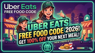 Uber Eats Promo Code 2026 🍔 Get $100 Credit (Working Discount Code Guide)