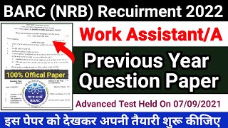 BARC Work Assistant Previous year question paper 2021 | NRB Work Assistant paper/ Barc Advance test