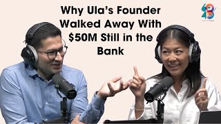 Why Ula’s Founder Walked Away With $50M Still in the Bank