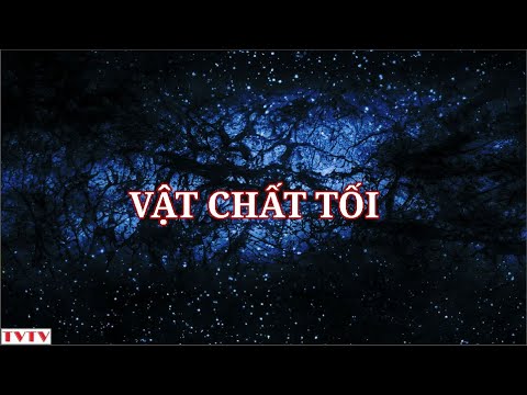 Vật chất tối | Thư Viện Thiên Văn