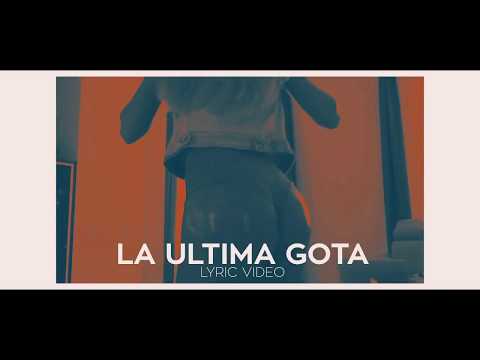 Mark B - La Última Gota [Video Lyrics]