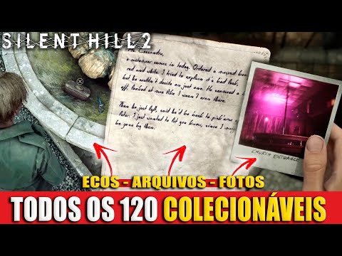 Silent Hill 2 Remake Todos os Colecionáveis (Arquivos, Fotos e Ecos do Passado)