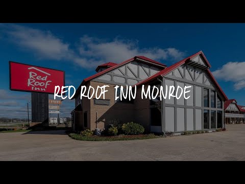 Red Roof Inn Monroe Review - Monroe , United States of America