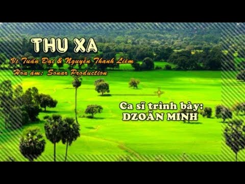 Thu xa - Dzoãn Minh