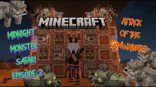 Minecraft Midnight Monster Safari Night 2 - Attack Of The Skinwalkers