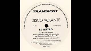Disco Volante - El Metro (From Russia With Love Remix)