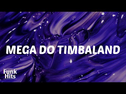 (Lyrics) MEGA DO TIMBALAND - Selton DJ