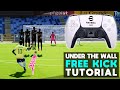 eFootball 2023 | FREE KICK TUTORIAL - UNDER THE WALL - CONFUSE OPPONENTS