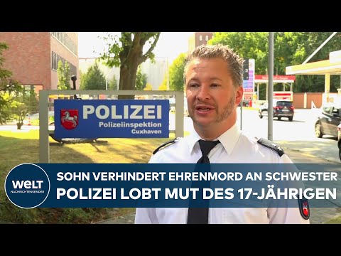 EHRENMORD IN CUXHAVEN VERHINDERT: Teenager rettet Schwester und stellt sich gegen Vater