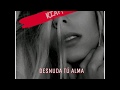 RIAM - DESNUDA T&Uacute; ALMA