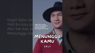 Download lagu ANJI - MENUNGGU KAMU | VIDEO LIRIK OST. JELITA SEJUBA mp3