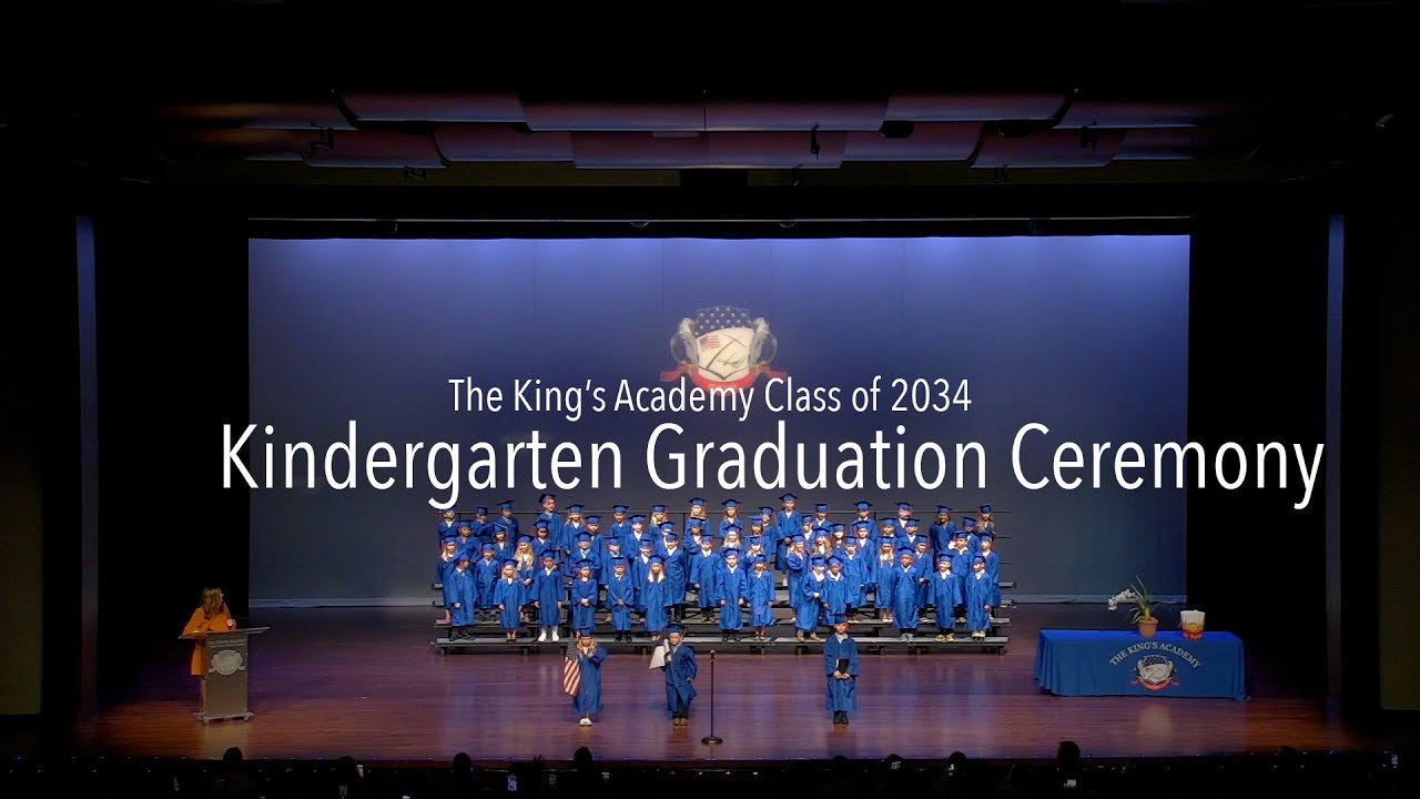 Kindergarten Graduation | Class of 2034 | The King's Academy