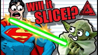 Can a LIGHTSABER Cut SUPERMAN?