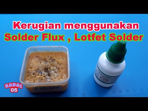Disadvantages of using Lotfet Soldering flux soldering - flux soldering