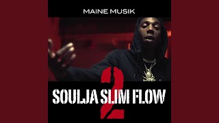 Soulja Slim Flow 2
