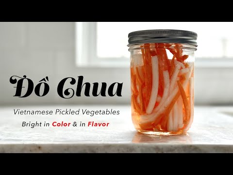 How to make Đồ Chua - Vietnamese Pickled Vegetables. Go beyond the basic Daikon and Carrots!