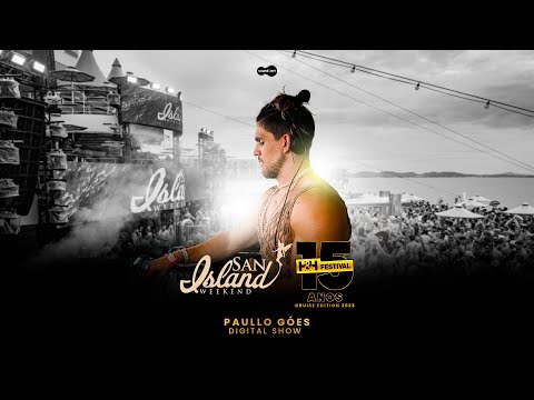 DJ Paullo Góes -  H&H Festival 2023 Cruise - San Island Weekend (Digital Show Ao Vivo)
