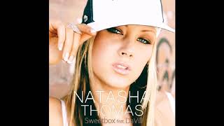 Natasha Thomas - Sweetbox [feat. DaVill] (Unreleased 2009)