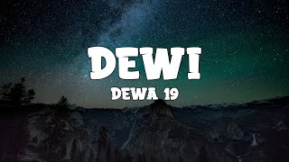Download lagu Dewa 19 - Dewi ft Virzha (Lyrics) mp3