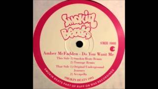Amber McFadden - Do You Want Me (Smokin Beats Remix)