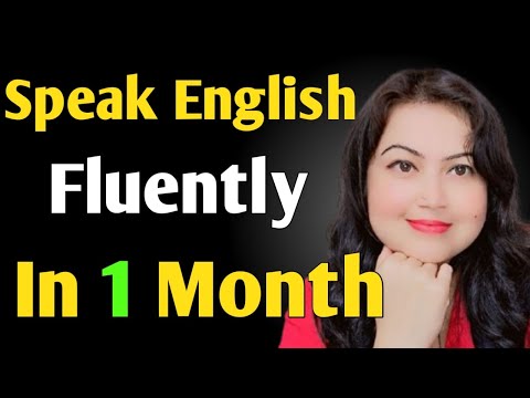 Speak English Fluently in 1 Month l 5 Easy Steps to Speak English Fluently