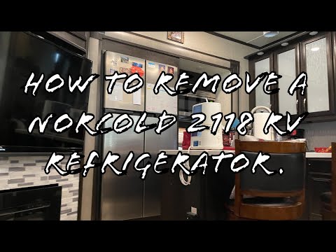 How to remove a NorCold 2118 RV refrigerator.