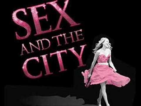 Sex and the City Soundtrack - Sex and the City Girl