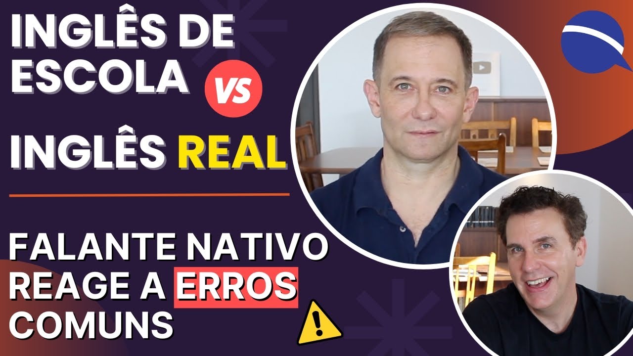 Inglês de escola vs. inglês real: falante nativo reage a erros comuns