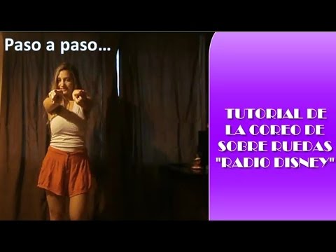 Paso a paso SOBRE RUEDAS de Soy Luna COREOGRAFÍA ORIGINAL EXPLICACIÓN