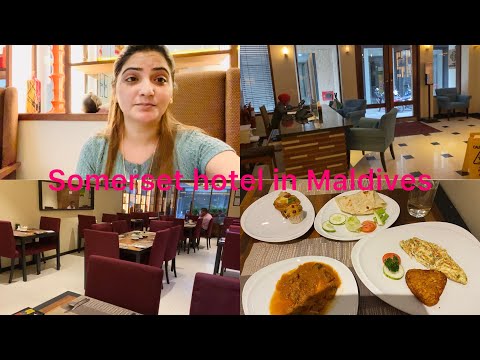 Somerset Hotel in Maldives || Male City || Malaysia || Naila inspire info…