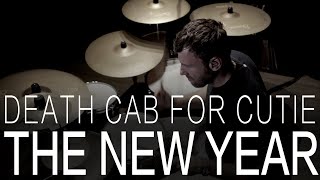 Jason McGerr Tribute Drum Cover | Death Cab for Cutie | The New Year