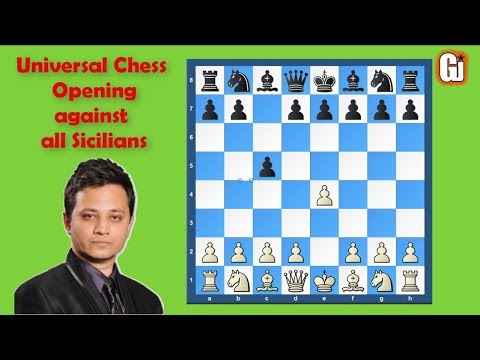 Universal Chess Opening against all Sicilians