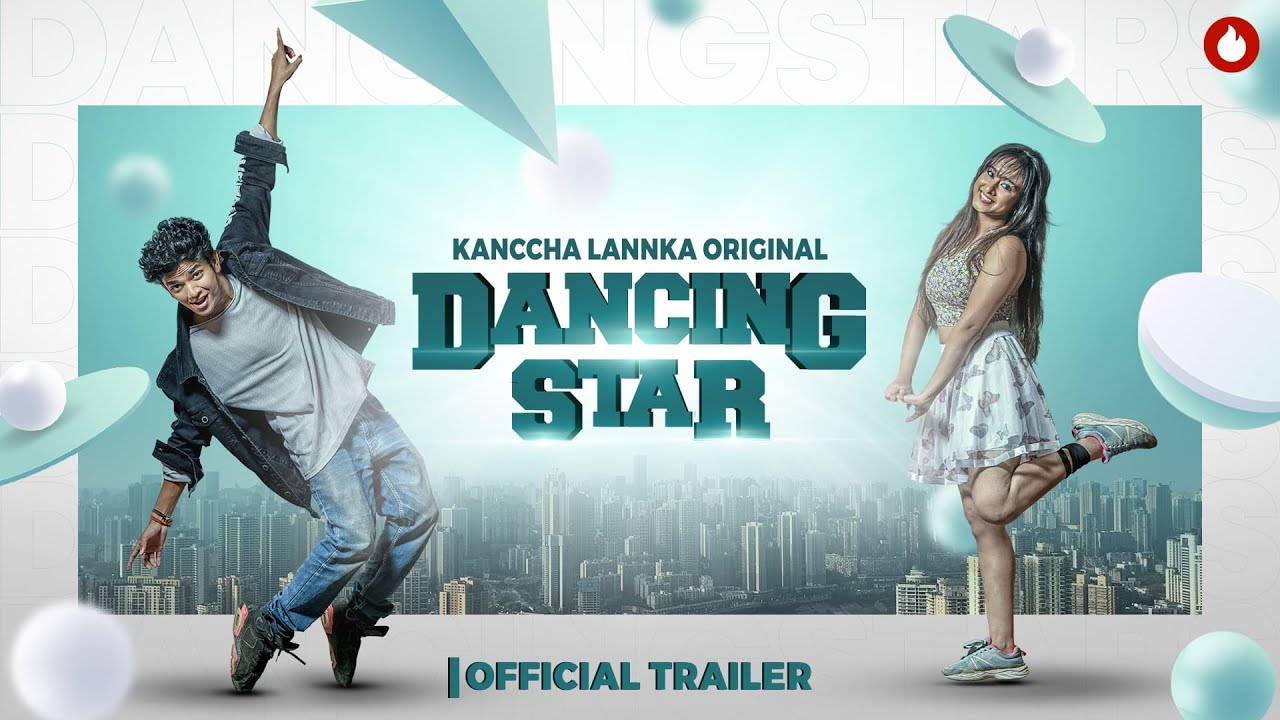 Dancing Star Official Trailer