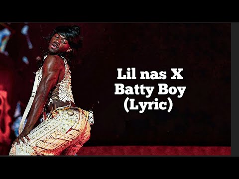 Lil Nas X - Batty Boy (Lyric)