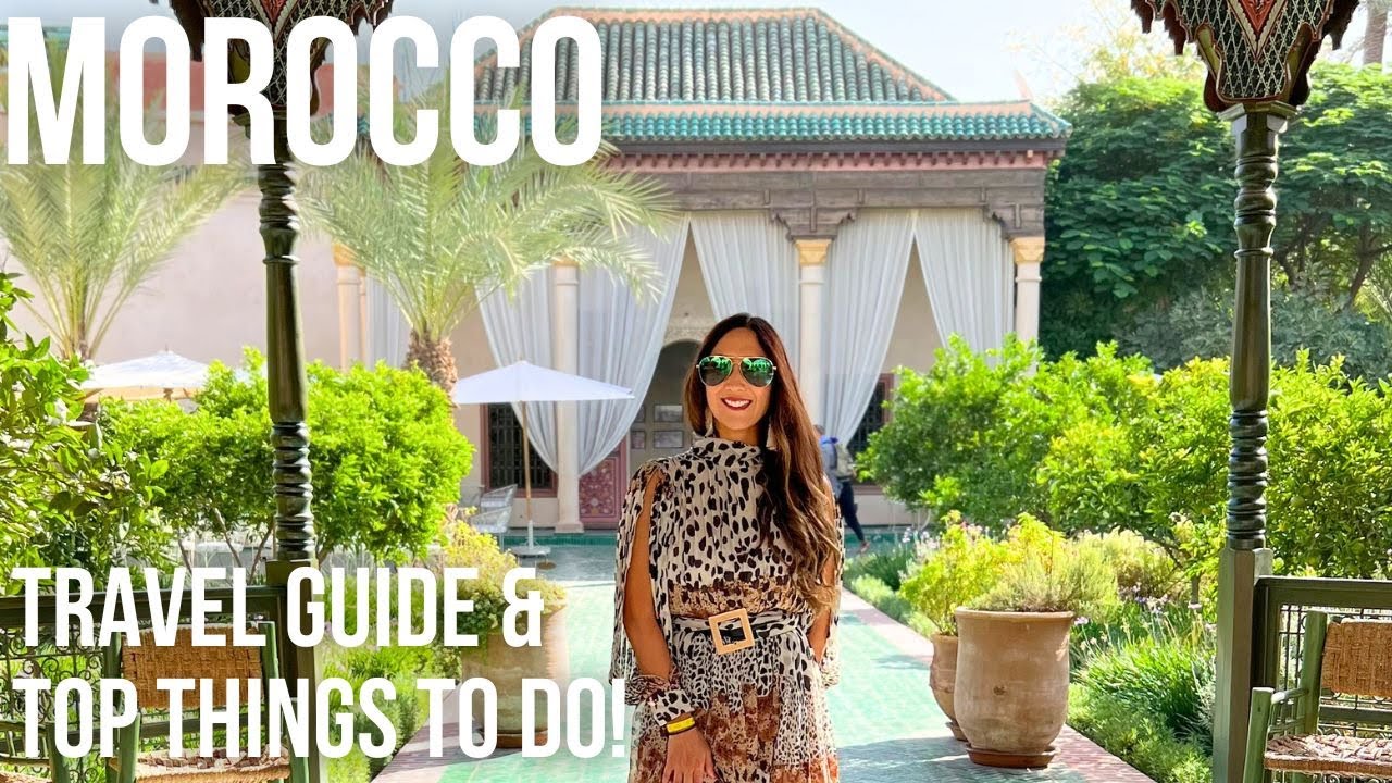 MARRAKECH, MOROCCO | TRAVEL GUIDE 2025 | Top Things to Do!