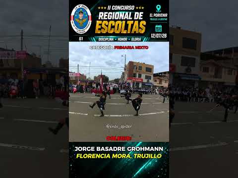 JORGE BASADRE - MIXTO PRIMARIA | II CONCURSO REGIONAL DE ESCOLTAS - EL PORVENIR 2026