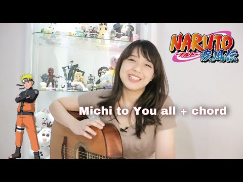 ED NARUTO - Michi to You All + chord