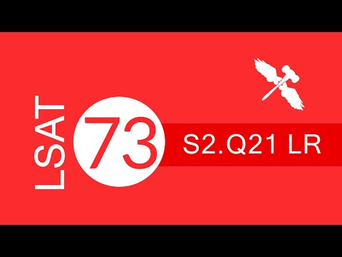 LSAT PrepTest 73 September 2014 Section 2 Question 21 ...