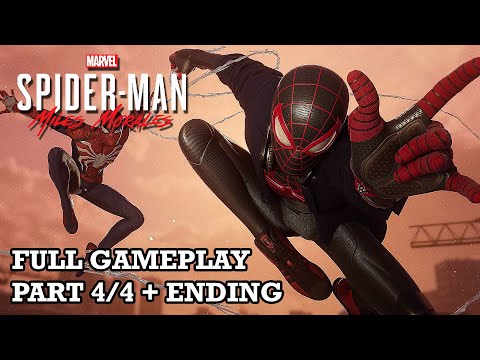 Spider Man: Miles Morales - Full 4K Walkthrough - Part 4/4 + ENDING | PS4 Pro, No Commentary