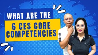 WHAT ARE THE 6 CES CORE COMPETENCIES (PUBLIC SECRET)