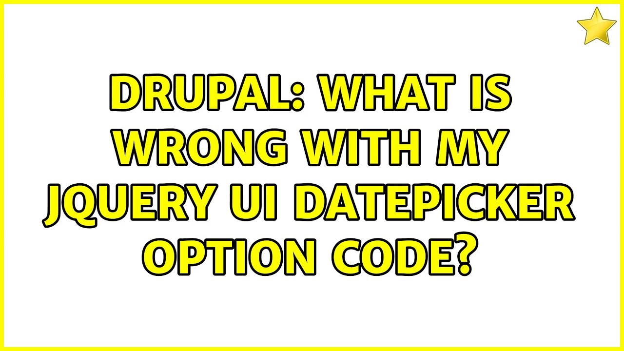 Drupal: What is wrong with my JQuery UI datepicker option code?