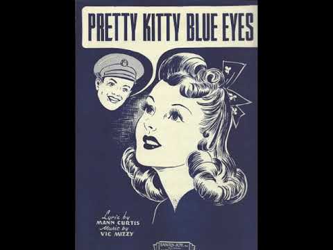 Pretty Kitty Blue Eyes (1944) - The Merry Macs