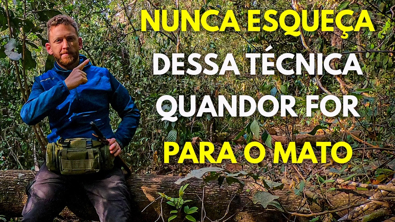 Como Andar no Mato - Técnica Simples e Fácil