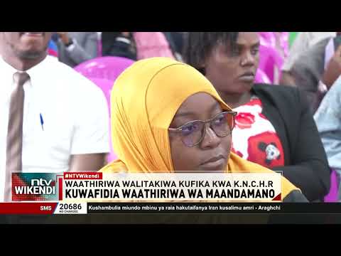 KNCHR yakabiliwa na upungufu wa fedha huku waathiriwa wa maandamano wakishindwa kufikiwa