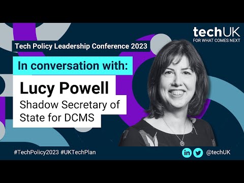 In Conversation with Lucy Powell MP | #TechPolicy2023