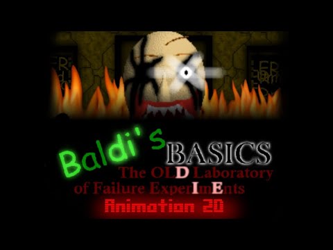 Baldi's Basics The Old Laboratory ●Animation● (2D!)