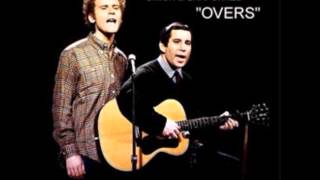 Simon &amp; Garfunkel - Overs (audio)