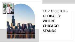 Top 100 Cities Globally: Where Chicago Stands
